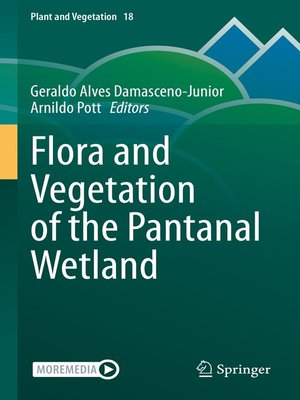 cover image of Flora and Vegetation of the Pantanal Wetland